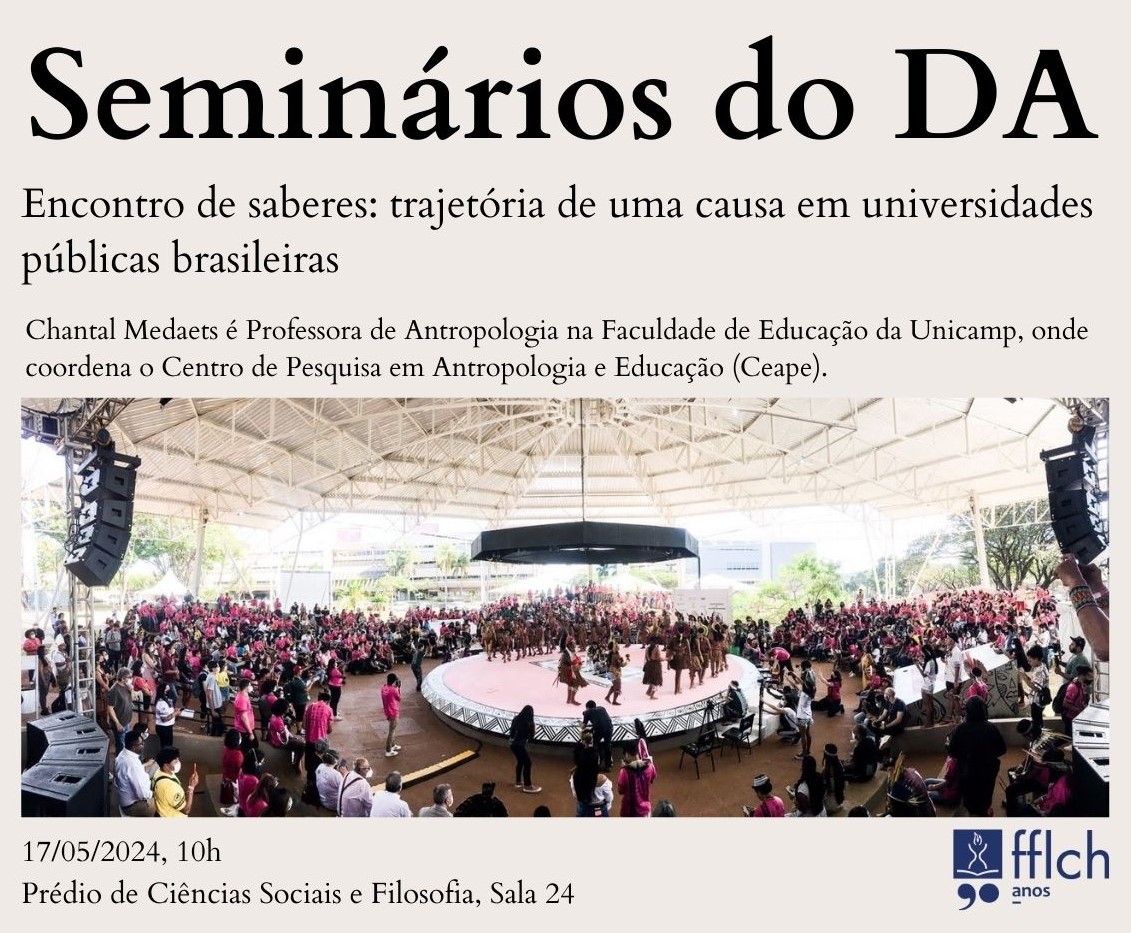DA Seminars - Meeting of knowledge: trajectory of a cause in Brazilian public universities