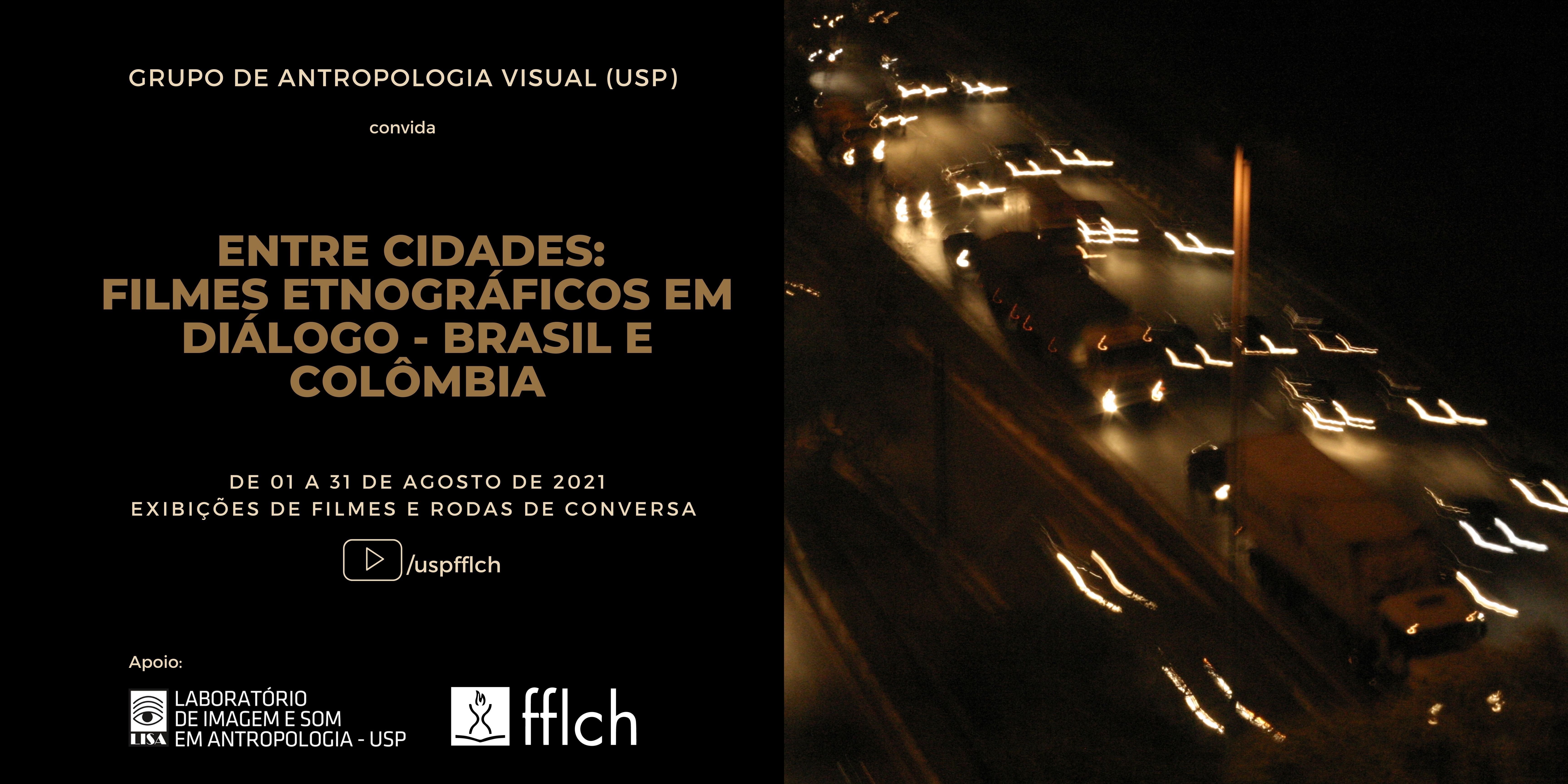 Between cities: ethnographic films in dialogue - Brazil and Colombia