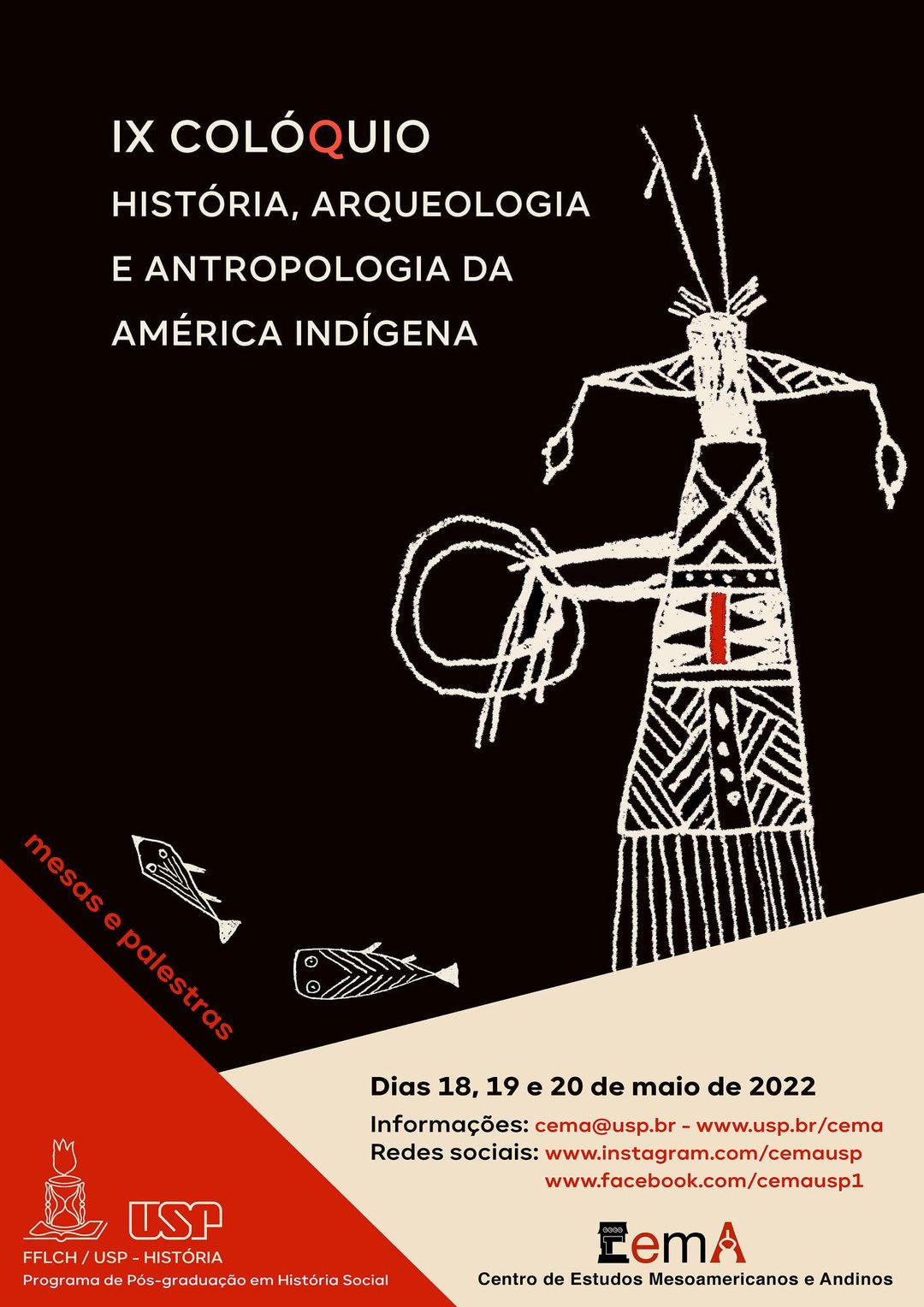 IX Colóquio História, Arqueologia e Antropologia da América Indígena