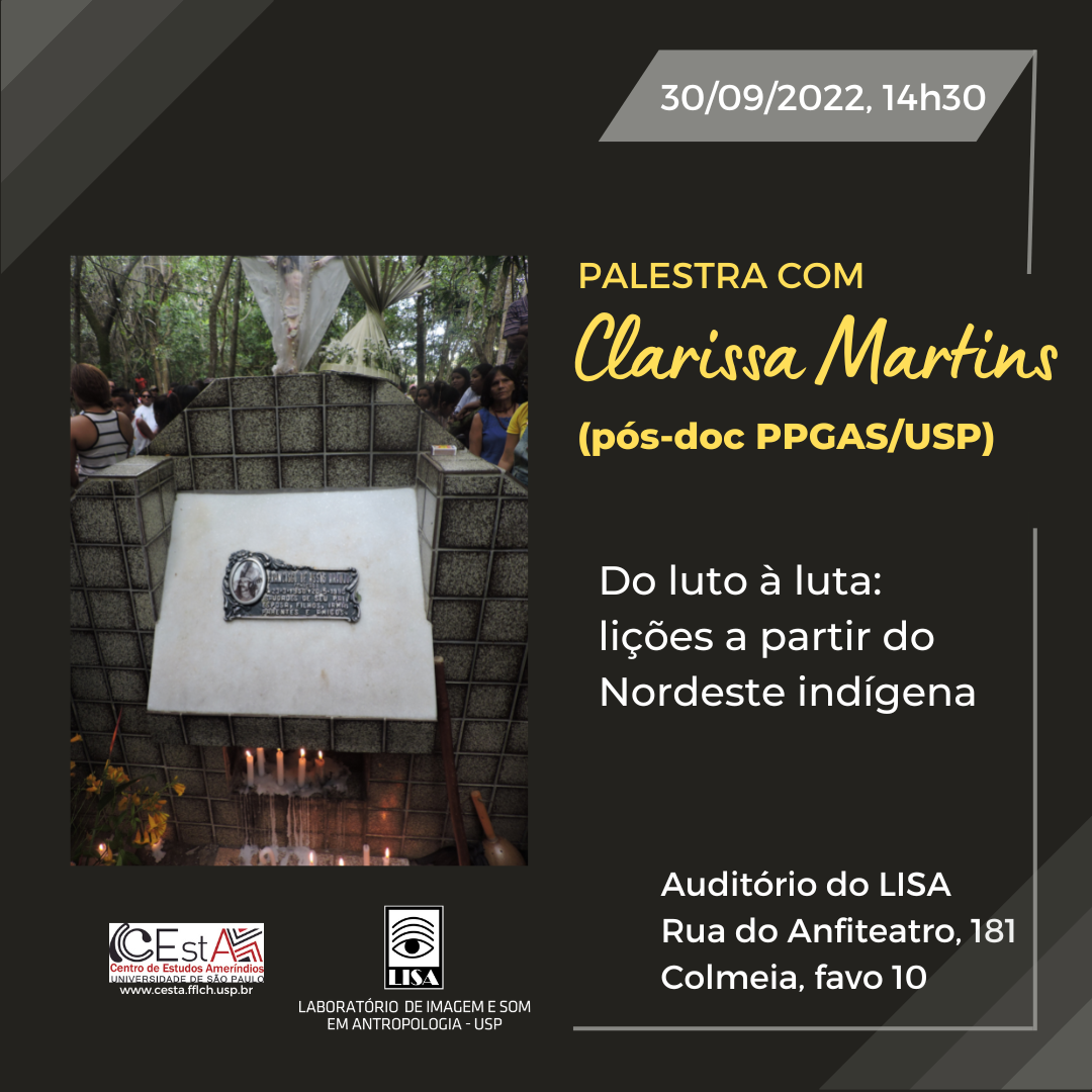 Palestra com CLARISSA MARTINS (pós-doc PPGAS/USP)
