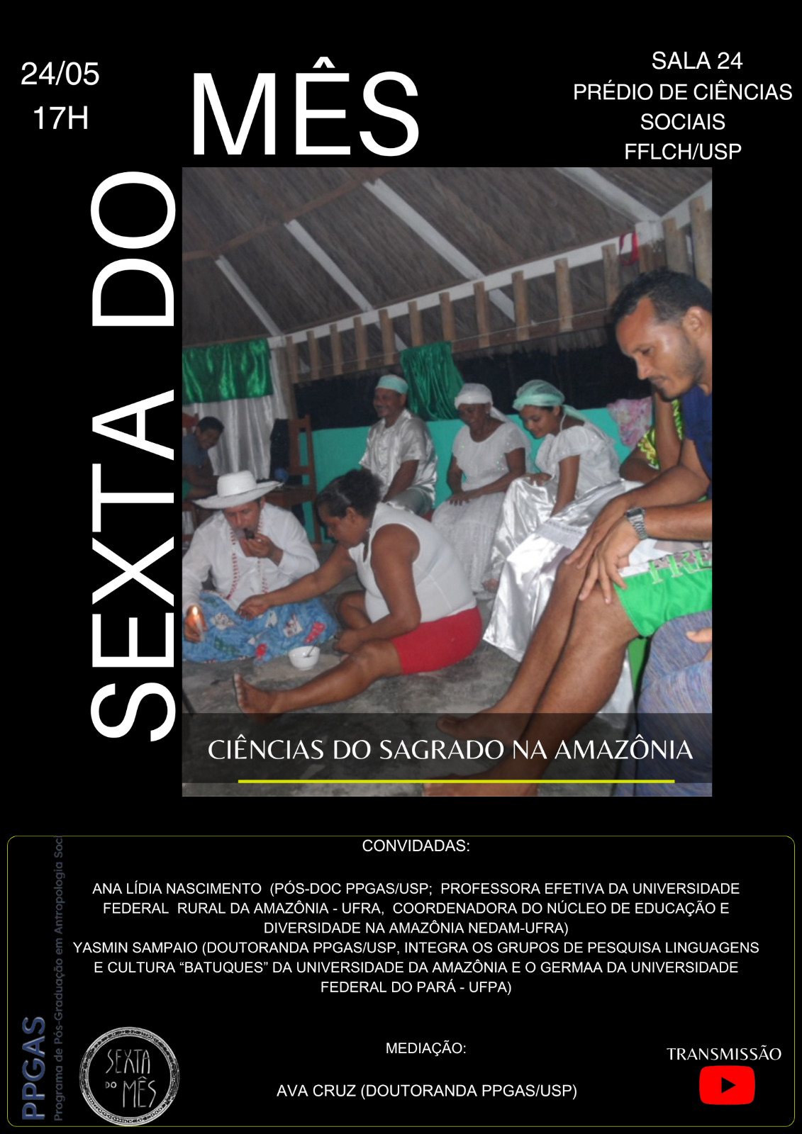 Friday of the Month: Sciences of the Sacred in the Amazon