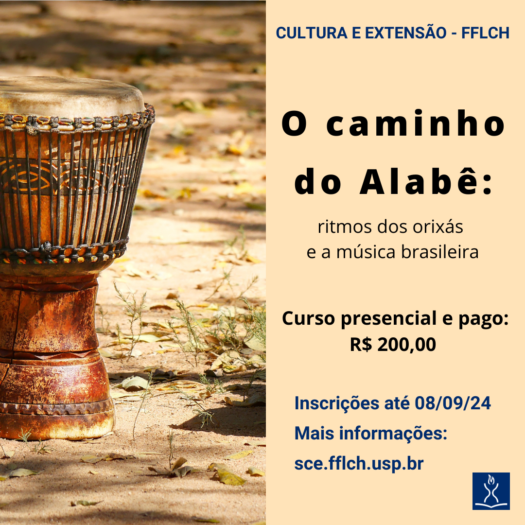 Dissemination Course - The path of Alabê: rhythms of the orixás and Brazilian music - IN PERSON