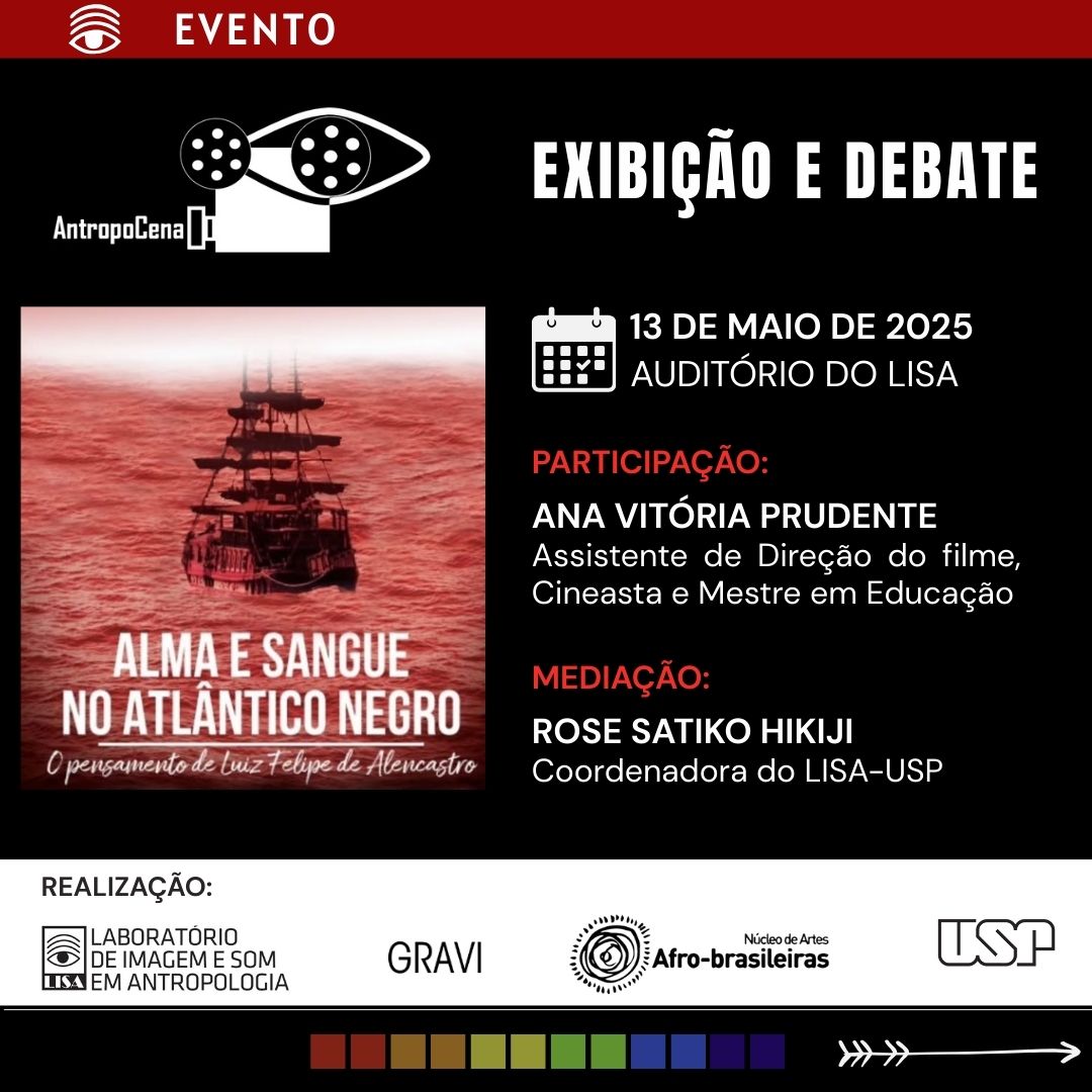 AnthropoScene will discuss the film "Soul and Blood in the Black Atlantic"